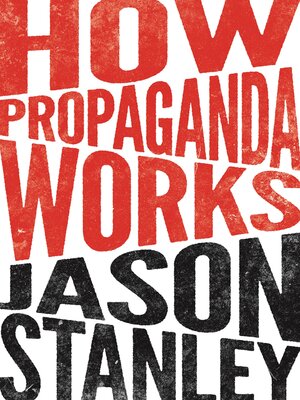cover image of How Propaganda Works